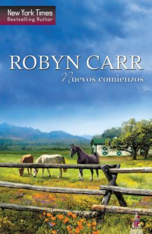 Książka Nuevos comienzos Robyn Carr