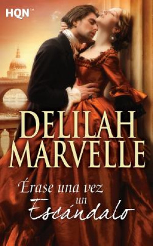 Książka Érase una vez un escándalo Delilah Marvelle