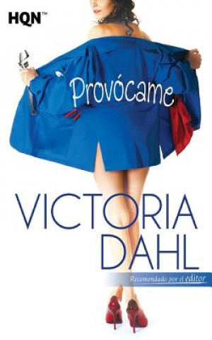 Kniha Provócame Victoria Dahl