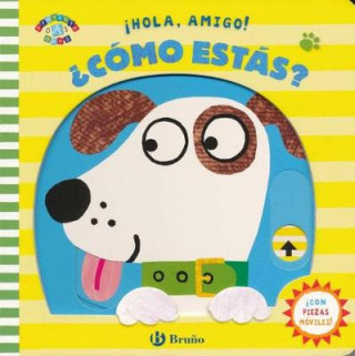 Knjiga Hola, Amigo! Como Estas? Various Authors