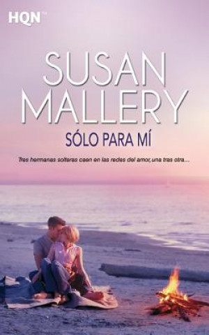 Boek Sólo para mí Susan Mallery