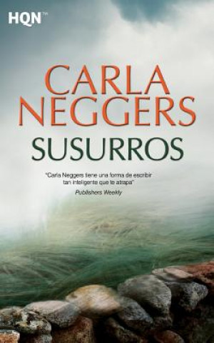 Knjiga Susurros Carla Neggers