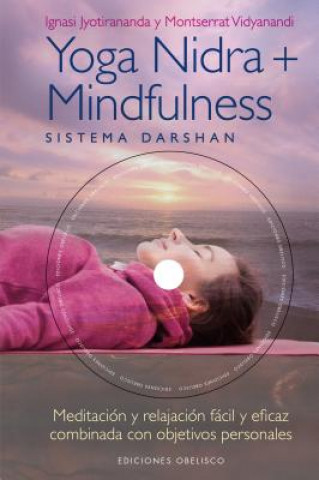 Книга Yoga Nidra y Mindfulness Ignasi Jyotirananda