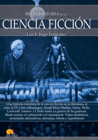 Kniha Breve Historia de la Ciencia Ficcion Luis E Inigo Fernandez