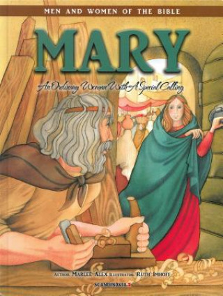 Kniha Mary - Men & Women of the Bible Revised Casscom Media