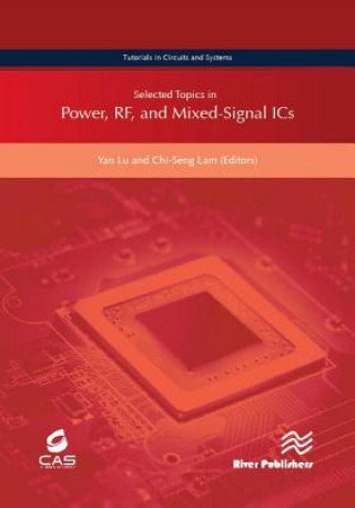Kniha Selected Topics in Power, RF, and Mixed-Signal ICs Yang Lu