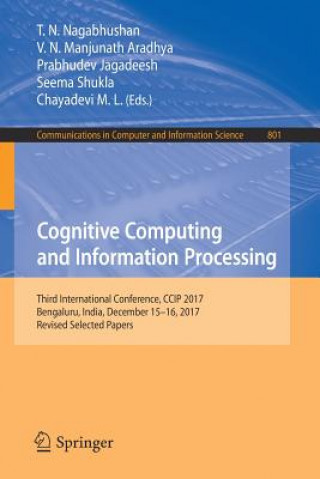 Könyv Cognitive Computing and Information Processing V. N. Manjunath Aradhya