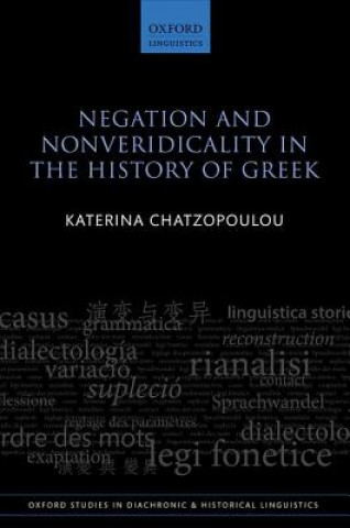 Kniha Negation and Nonveridicality in the History of Greek Chatzopoulou