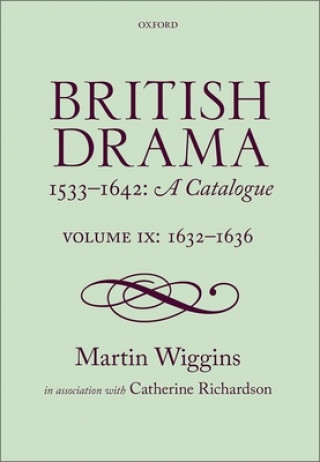 Knjiga British Drama 1533-1642: A Catalogue Wiggins