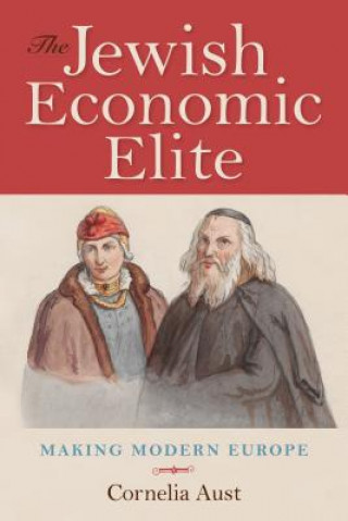 Carte Jewish Economic Elite Cornelia Aust