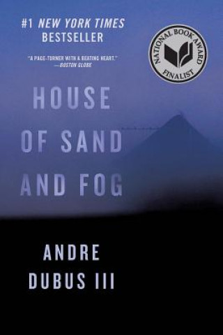 Kniha House of Sand and Fog Andre Dubus Iii
