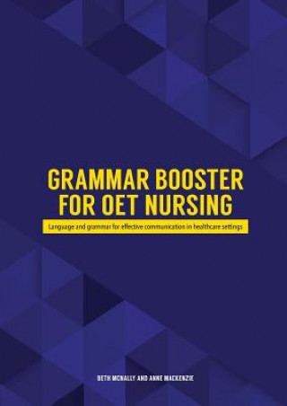 Книга Grammar Booster for OET Nursing BETH MCNALLY