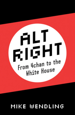 Book Alt-Right Mike Wendling