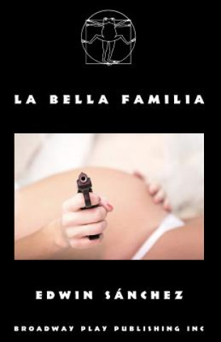 Kniha La Bella Familia EDWIN SANCHEZ