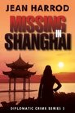 Buch Missing in Shanghai Jean Harrod