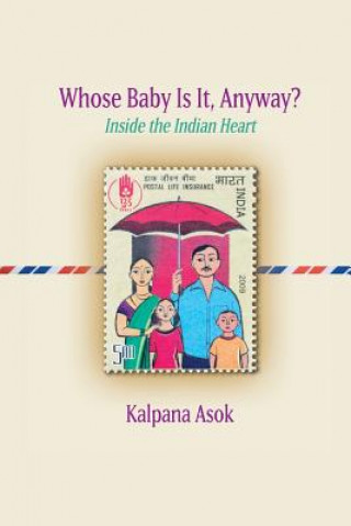 Carte Whose Baby Is It, Anyway? KALPANA ASOK