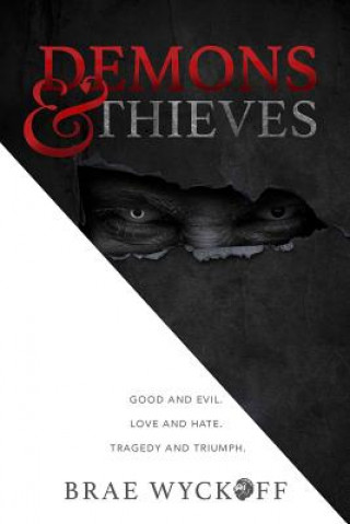 Kniha Demons & Thieves BRAE WYCKOFF