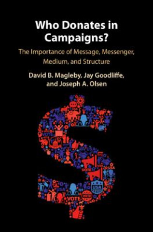 Kniha Who Donates in Campaigns? Magleby