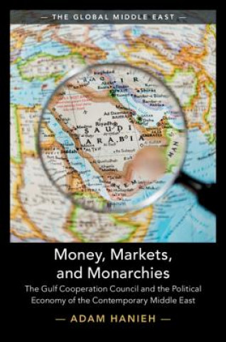 Könyv Money, Markets, and Monarchies HANIEH  ADAM