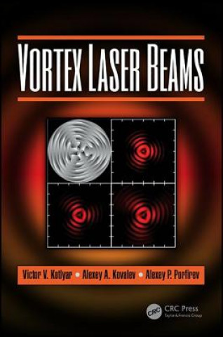 Buch Vortex Laser Beams Kotlyar Victor