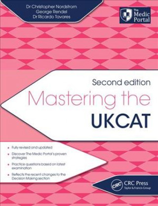Kniha Mastering the UKCAT Dr Christopher Nordstrom