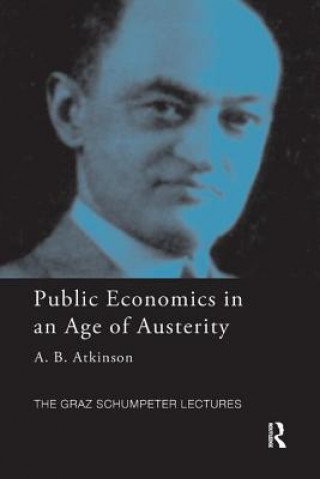 Książka Public Economics in an Age of Austerity Tony Atkinson