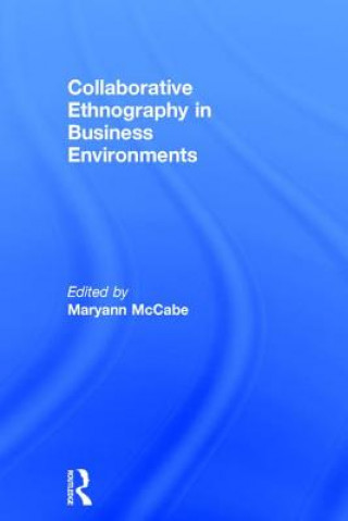 Buch Collaborative Ethnography in Business Environments Maryann McCabe