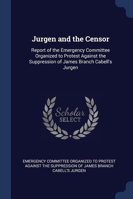 Książka JURGEN AND THE CENSOR: REPORT OF THE EME EMERGENCY COMMITTEE