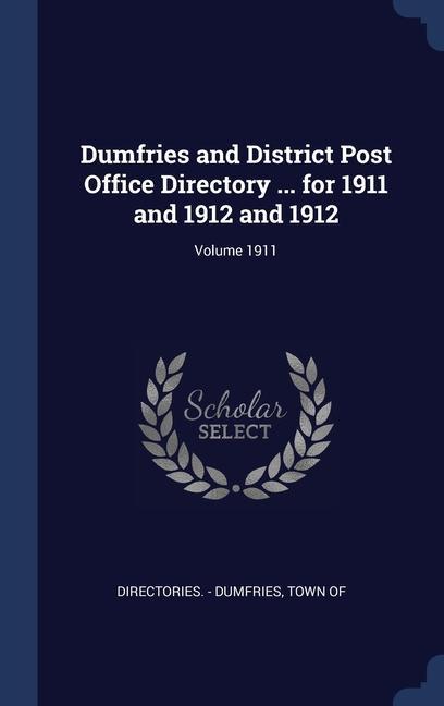 Książka DUMFRIES AND DISTRICT POST OFFICE DIRECT DIRECTORIES. - DUMFR