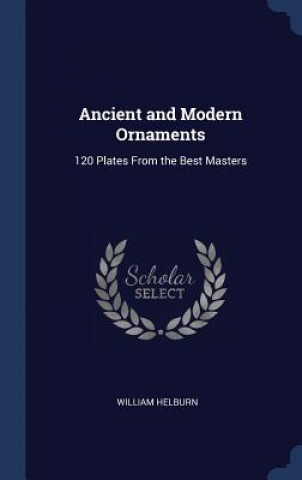 Carte Ancient and Modern Ornaments William Helburn