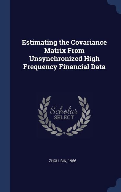 Книга ESTIMATING THE COVARIANCE MATRIX FROM UN 1956-