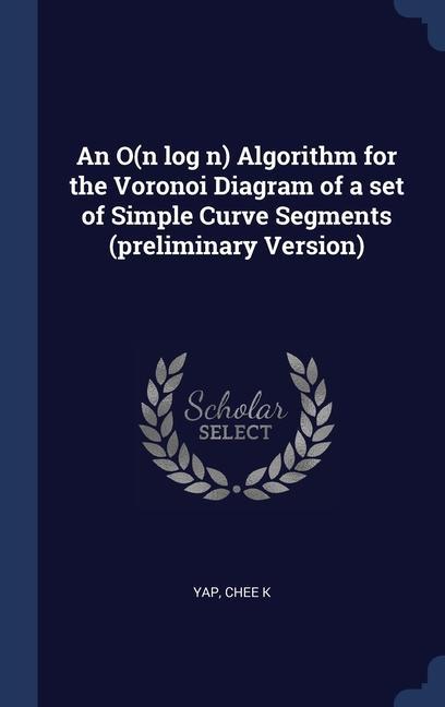 Knjiga AN O N LOG N  ALGORITHM FOR THE VORONOI CHEE K YAP