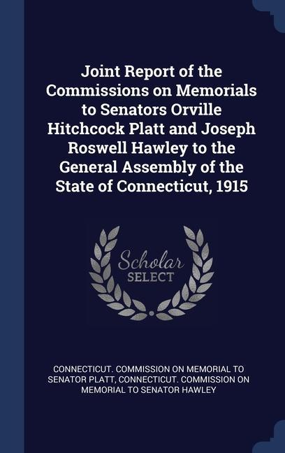 Kniha JOINT REPORT OF THE COMMISSIONS ON MEMOR CONNECTICUT. COMMISS