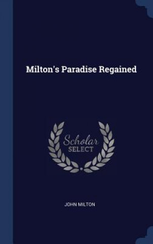 Βιβλίο MILTON'S PARADISE REGAINED John Milton