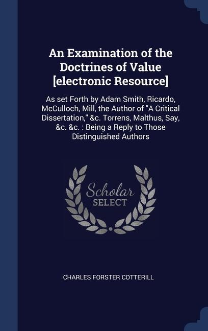 Kniha AN EXAMINATION OF THE DOCTRINES OF VALUE CHARLES F COTTERILL