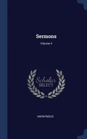 Könyv SERMONS; VOLUME 4 