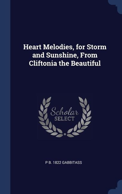 Książka HEART MELODIES, FOR STORM AND SUNSHINE, P B. 1822 GABBITASS