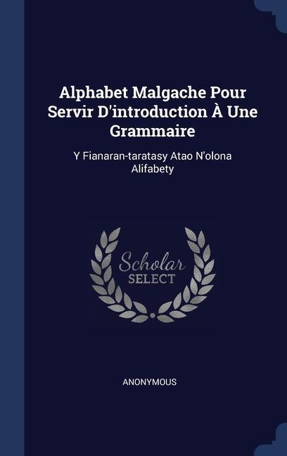 Carte ALPHABET MALGACHE POUR SERVIR D'INTRODUC 
