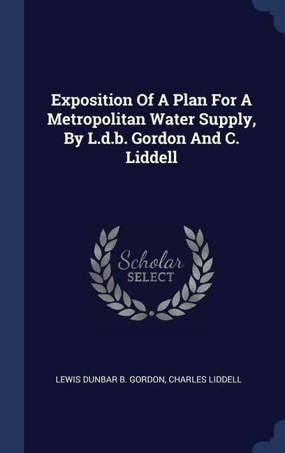 Knjiga EXPOSITION OF A PLAN FOR A METROPOLITAN LEWIS DUNBAR B. GORD