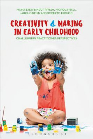 Carte Creativity and Making in Early Childhood Mona Sakr