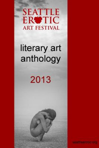 Carte Seattle Erotic Art Festival literary art anthology 2013 COX