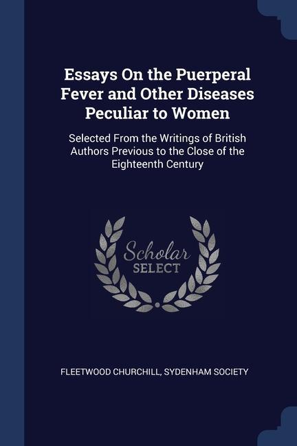 Carte ESSAYS ON THE PUERPERAL FEVER AND OTHER FLEETWOOD CHURCHILL