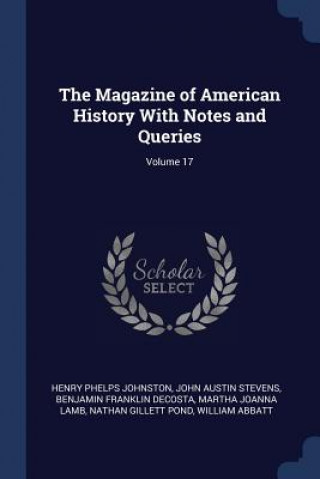 Carte THE MAGAZINE OF AMERICAN HISTORY WITH NO HENRY PHEL JOHNSTON