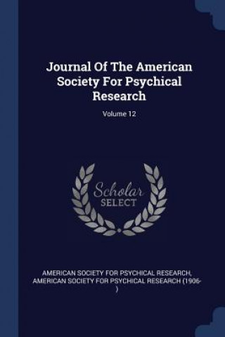 Книга JOURNAL OF THE AMERICAN SOCIETY FOR PSYC AMERICAN SOCIETY FOR