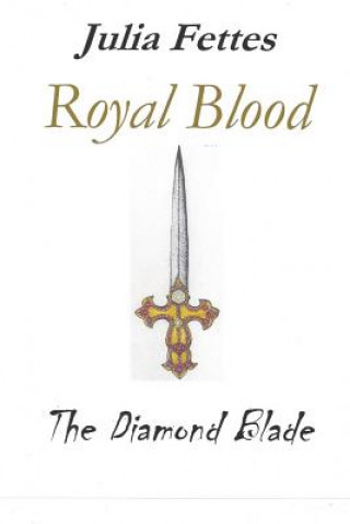 Livre Royal Blood JULIA FETTES