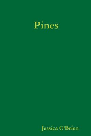 Knjiga Pines JESSICA O'BRIEN