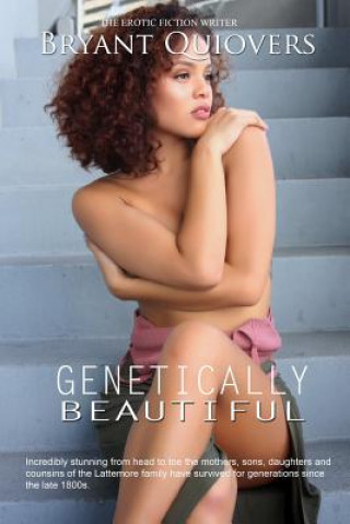 Kniha Genetically Beautiful BRYANT QUIOVERS