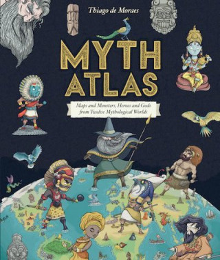 Kniha Myth Atlas Thiago de Moraes