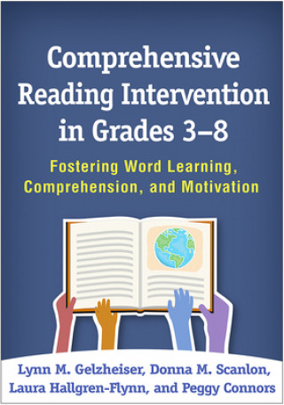 Kniha Comprehensive Reading Intervention in Grades 3-8 Lynn M. Gelzheiser