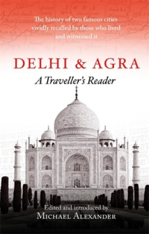 Carte Delhi and Agra Michael Alexander